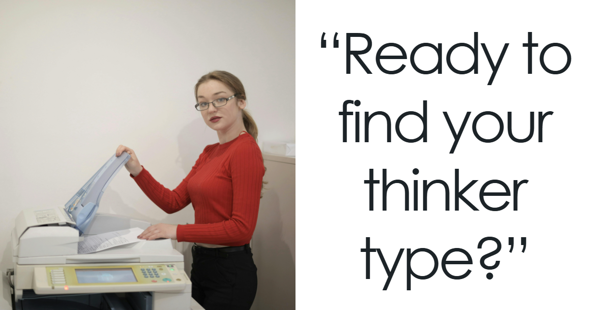 Analytical, creative or intuitive? Discover what kind of thinker you are